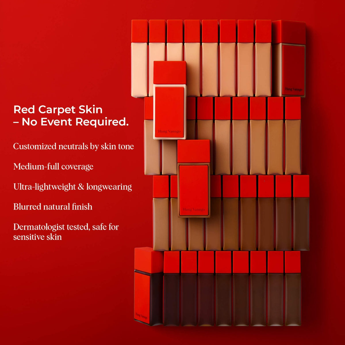 Hung Vanngo Beauty Red Carpet Skin luminous longwear serum foundation